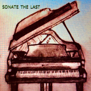 Sonata The Last For Piano Composer José Pardal /London UK.2015