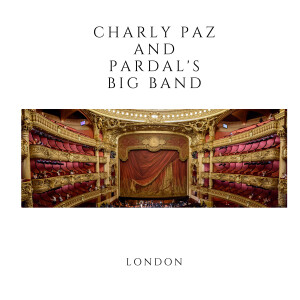 Under my Skin,Charly Paz and Pardal’s Big Band.UK LONDON.