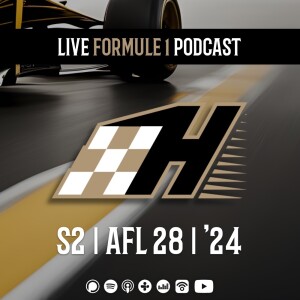 S2| Afl. 28 (Live F1 podcast)