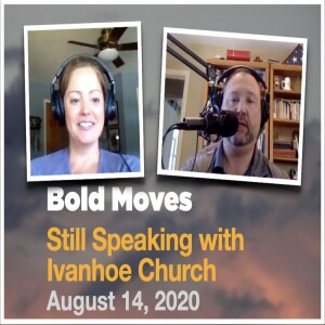 Episode 36: Bold Moves