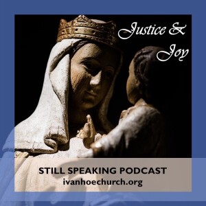 Episode 16: Justice and Joy