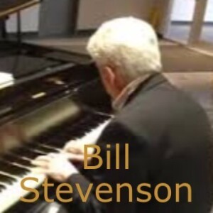 Bill Stevenson, Canada's Legendary Piano Player & Songwriter, Solo @ his Grand Piano