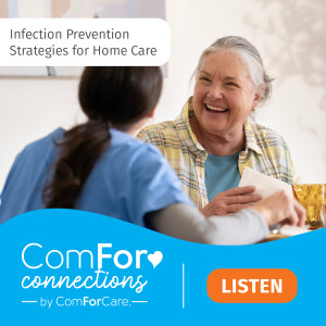 Infection Prevention Strategies for Home Care