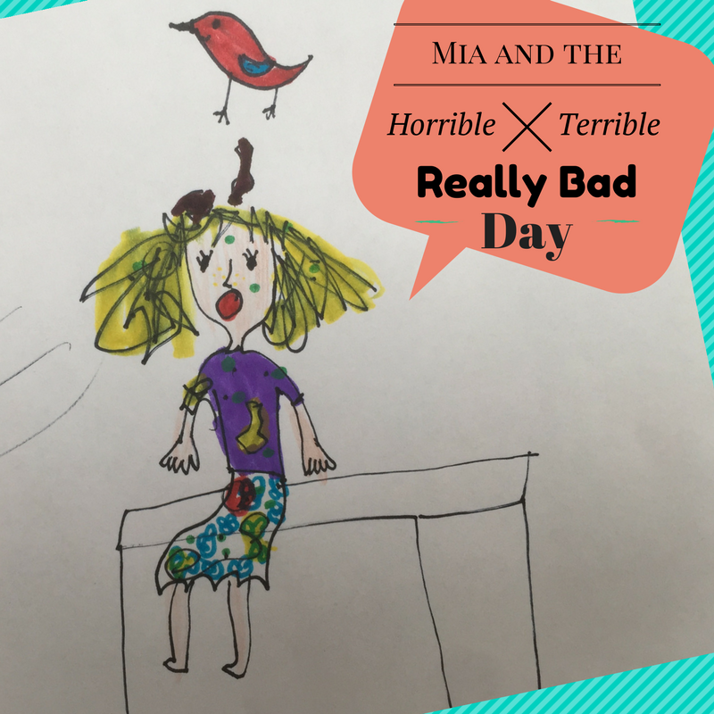 (101 Sisters Series) - Mia and the Horrible Terrible Really Bad Day