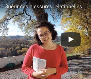 Guerrir de ses blessures relationnelles