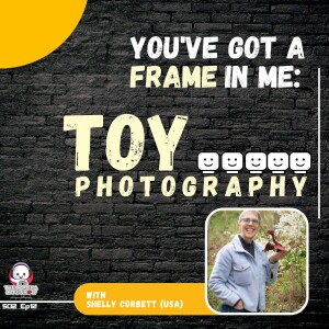 "You've Got a Frame in Me: Toy Photography"