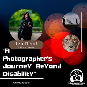 A Photographer’s Journey Beyond Disability | S01E07