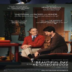 Movie Guys Podcast-A Beautiful Day In The Neighborhood 
