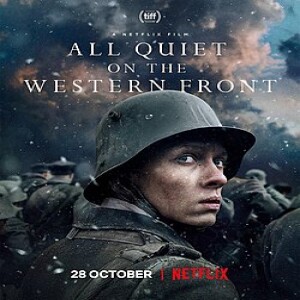 Movie Guys Podcast-All Quiet On The Western Front (2022)