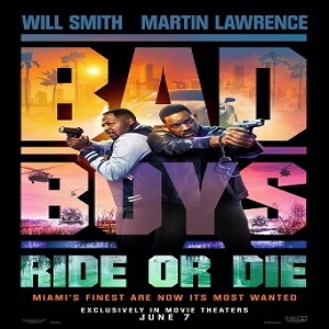 Movie Guys Podcast-Bad Boys:Ride or Die