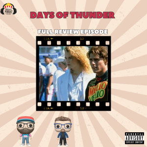 Movie Guys Podcast-Days of Thunder