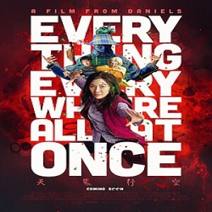 Movie Guys Podcast- Everything Everywhere All At Once