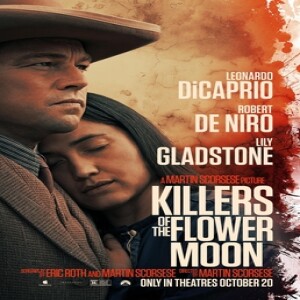 Movie Guys Podcast-Killers of the Flower Moon