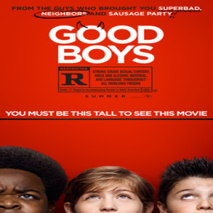 Movie Guys Podcast-Good Boys