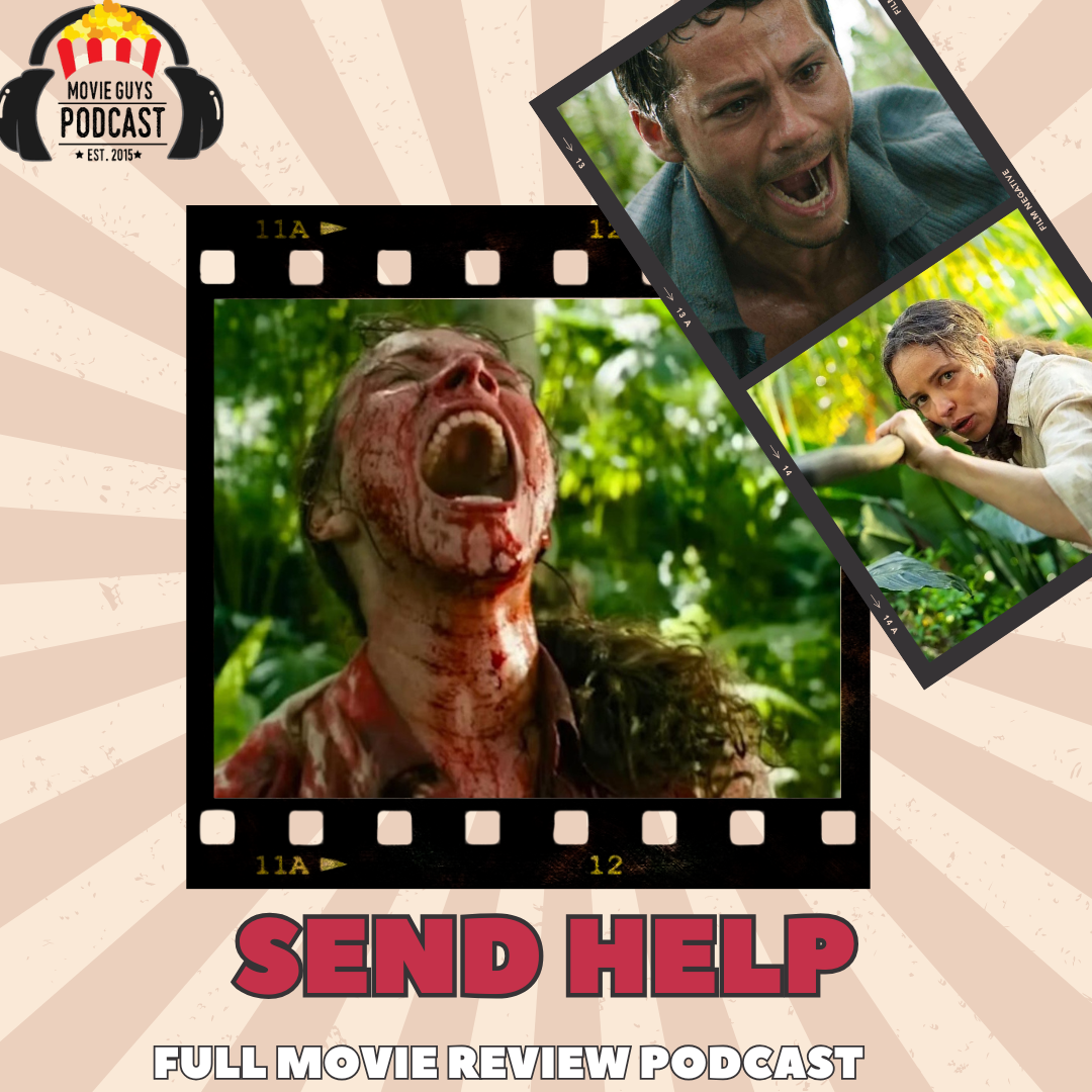 Movie Guys Podcast-Send Help episode artwork