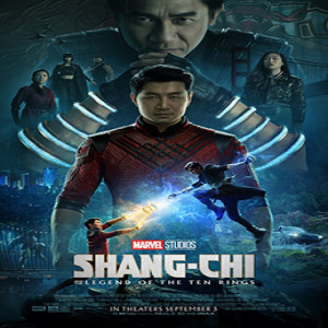 Movie Guys Podcast-Shang Chi and The Ten Rings