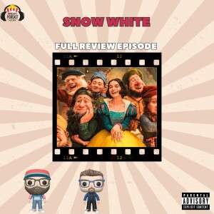 Movie Guys Podcast-Snow White