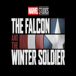 Movie Guys Podcast-The Falcon and The Winter Soldier