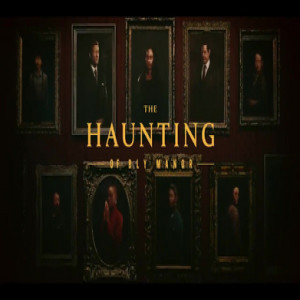 Movie Guys Podcast-The Haunting of Bly Manor