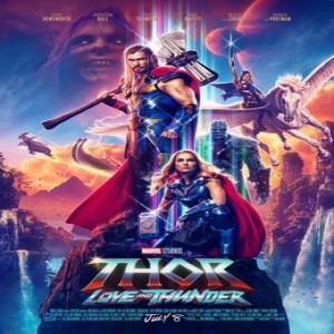 Movie Guys Podcast-Thor Love and Thunder