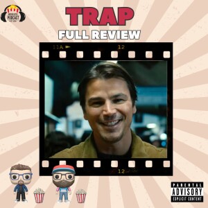 Movie Guys Podcast-Trap