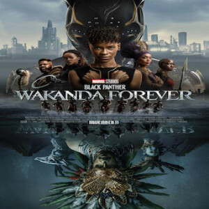 Movie Guys Podcast-Black Panther Wakanda Forever