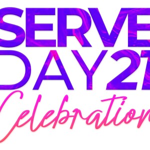 8-1-21 // Serve Day Celebration!!