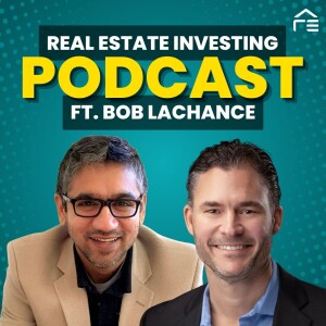 How Bob LaChance Built a 7-Figure Real Estate Business with VAs