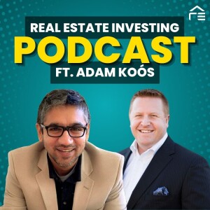 Top Financial Tips for Real Estate Investors from Adam Koós