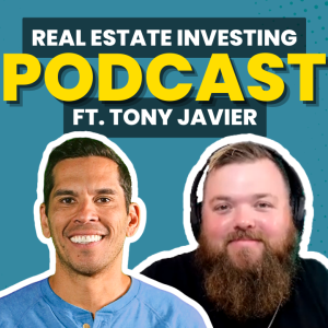 From Infomercial to Real Estate Success | Tony Javier Interview