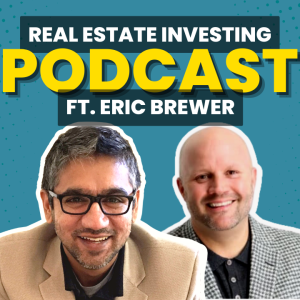 Real Estate with Eric Brewer: Mastering the Art of Novations