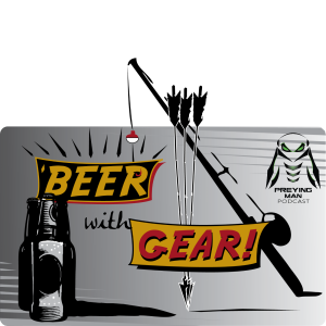 Ep22 - Beer with Gear: Camo Cotton Shirt