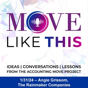 Angie Grissom with The Rainmaker Companies Joins the MOVE Conversation
