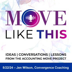 Jen Wilson with Convergence Coaching Joins the MOVE Conversation