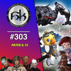 Episode 303 | Patch 6.15 & Yoshi-P XI Interview Part 3
