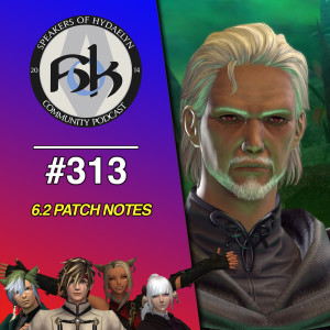 Episode 313 | 6.2 Patch Notes Discussion