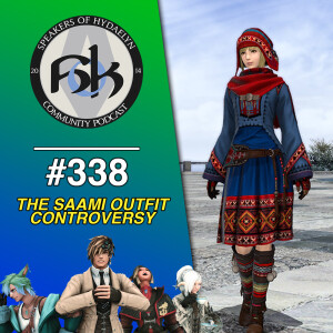 Episode 338 | The Saami Outfit Controversy & Fan Fest Info