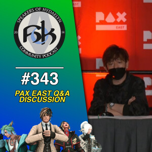 Episode 343 | Pax East FFXIV Q&A Discussion