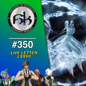 Episode 350 | Live Letter LXXVII