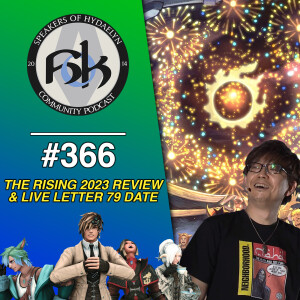 The Rising 2023 Review & Live Letter 79 Date | Episode 366