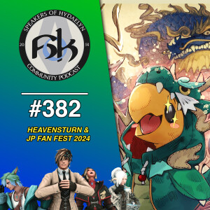 JP Fan Fest 2024 & Heavensturn | Episode 382