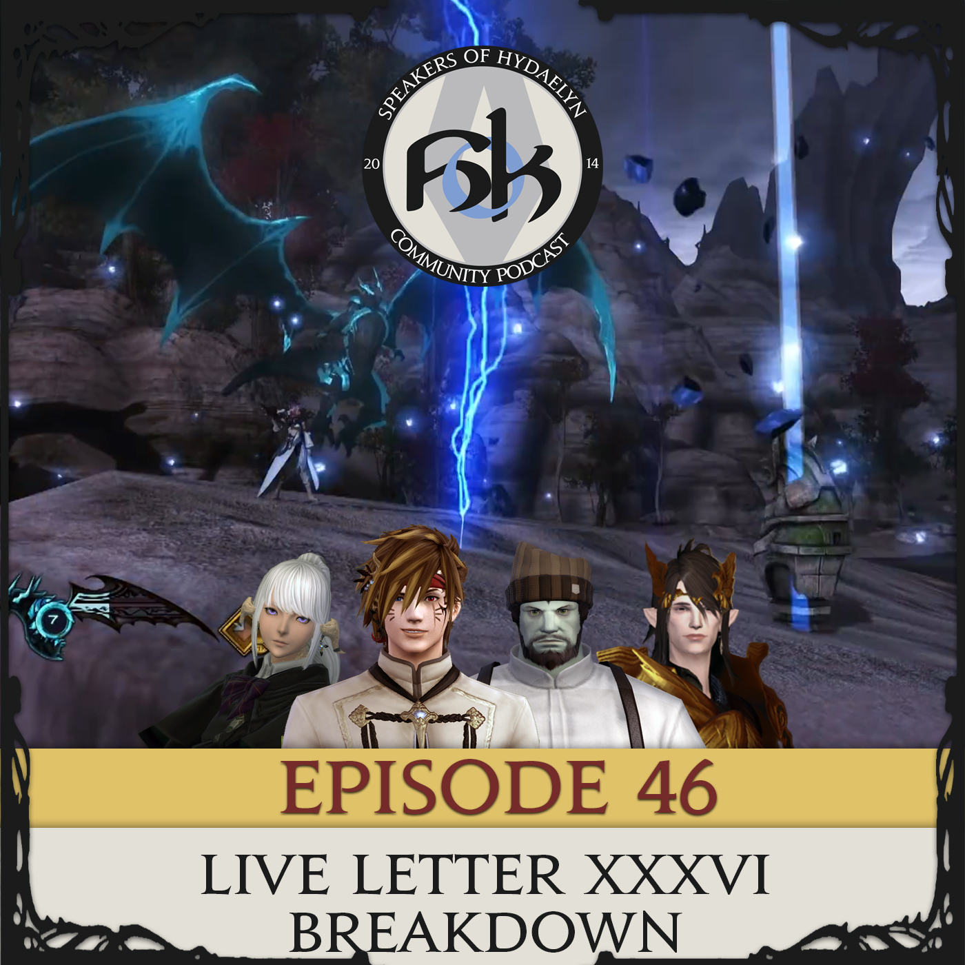 Episode 46 - Live Letter XXVI Breakdown