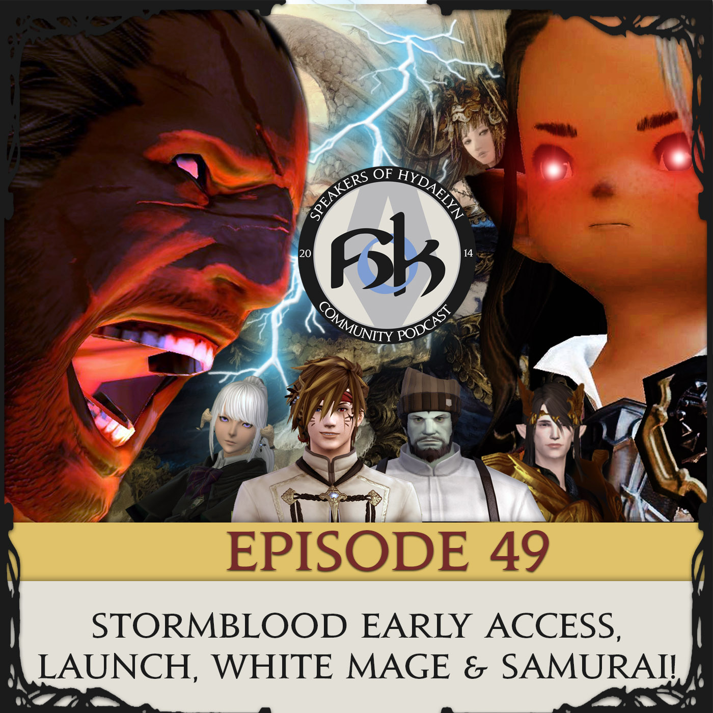  Episode 49 - Stormblood Early Access & Launch Review (SPOILER FREE)