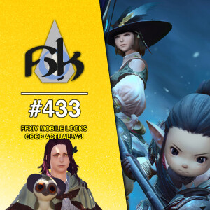 FFXIV Mobile Looks Good Actually?! | Episode 433