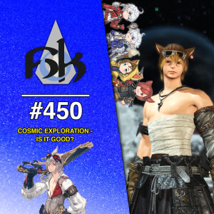 FFXIV's Cosmic Exploration - Is It Good? | Episode #450