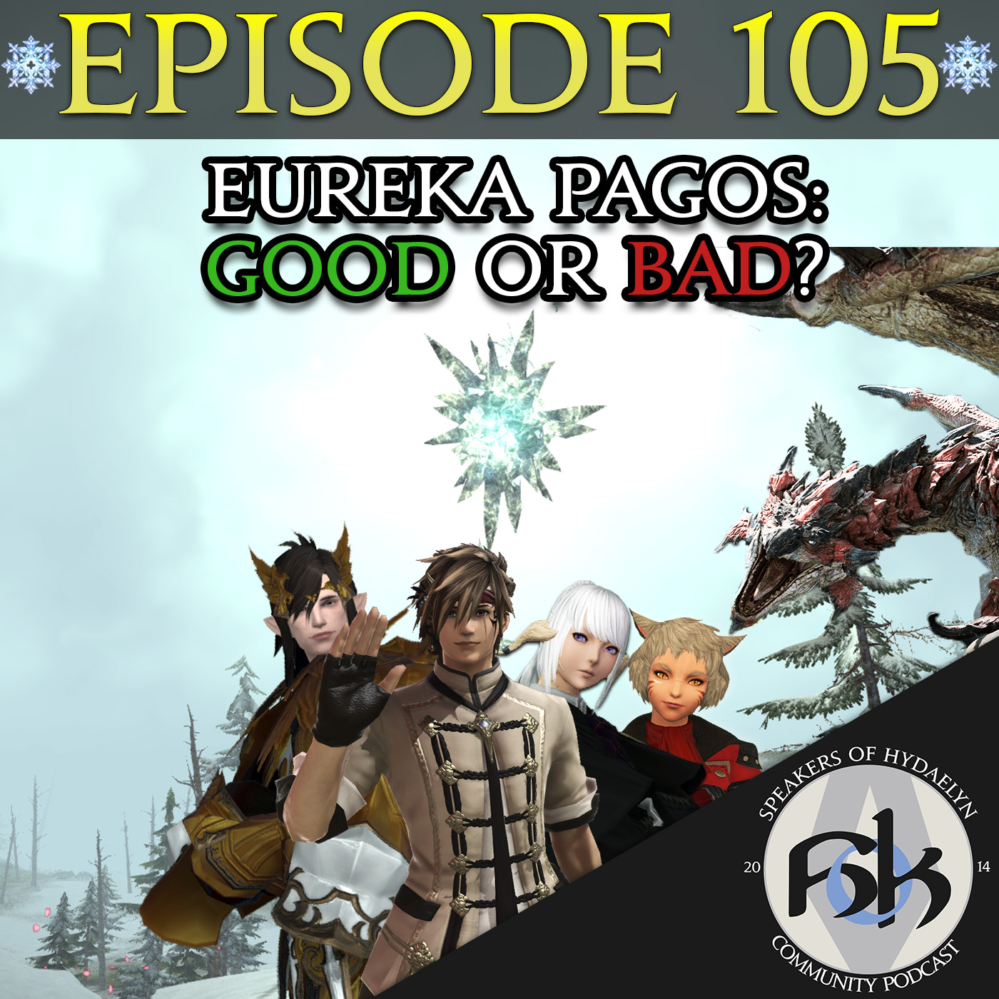 Episode 105 | Eureka Pagos - Good or Bad?