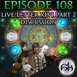 Episode 108 | Live Letter XLVI Part 2 Discussion