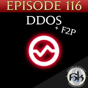 Episode 116 | DDoS Apocalypse & F2P (again...)