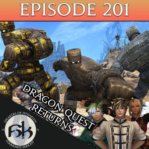 Episode 201 | Dragon Quest Returns