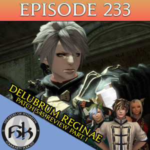 Episode 233 | Delubrum Reginae Review
